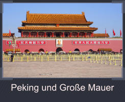 Peking und Groe Mauer