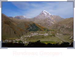 Rundreise Georgien