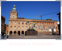 Bologna u. Maranello