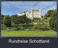 Rundreise Schottland