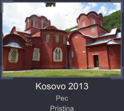 Kosovo 2013 Pec Pristina