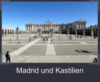 Madrid und Kastilien