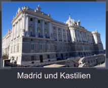 Madrid und Kastilien