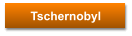 Tschernobyl