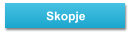 Skopje