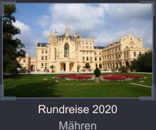Rundreise 2020 Mhren
