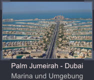 Palm Jumeirah - Dubai Marina und Umgebung